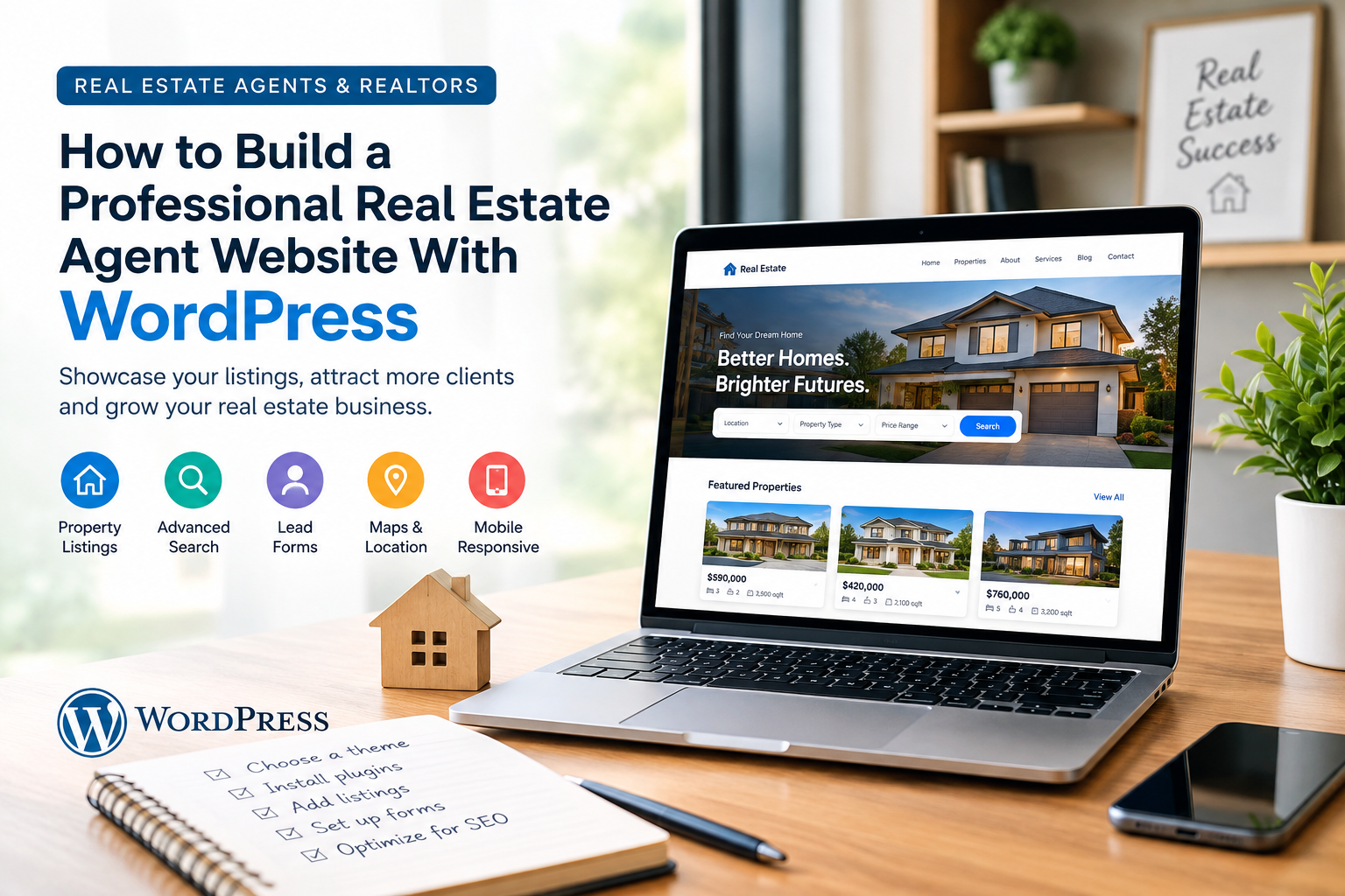 How to Build a Professional Real Estate Agent Website With WordPress